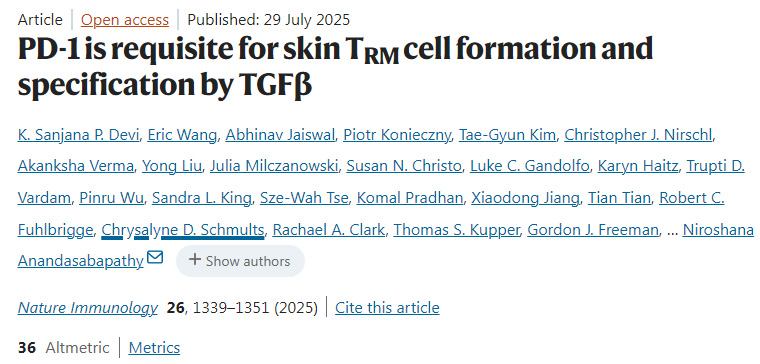 PD-1是TGFβ介導的皮膚組織駐留記憶T細胞形成與功能特化所必需的 PD-1是TGFβ介導的皮膚組織駐留記憶T細胞形成與功能特化所必需的