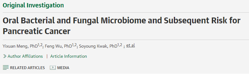 口腔細(xì)菌和真菌微生物組與胰腺癌后續(xù)風(fēng)險 口腔細(xì)菌和真菌微生物組與胰腺癌后續(xù)風(fēng)險