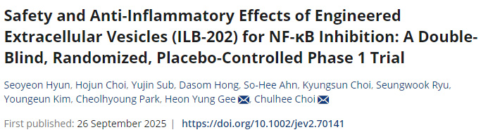 一種用于抑制NF-κB的工程化細胞外囊泡ILB-202的安全性與抗炎效果:雙盲、隨機、安慰劑對照的I期臨床試驗 一種用于抑制NF-κB的工程化細胞外囊泡ILB-202的安全性與抗炎效果:雙盲、隨機、安慰劑對照的I期臨床試驗