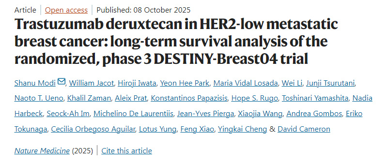 德曲妥珠單抗在HER2低表達轉移性乳腺癌中的應用:隨機三期DESTINY-Breast04試驗的長期生存分析 德曲妥珠單抗在HER2低表達轉移性乳腺癌中的應用:隨機三期DESTINY-Breast04試驗的長期生存分析